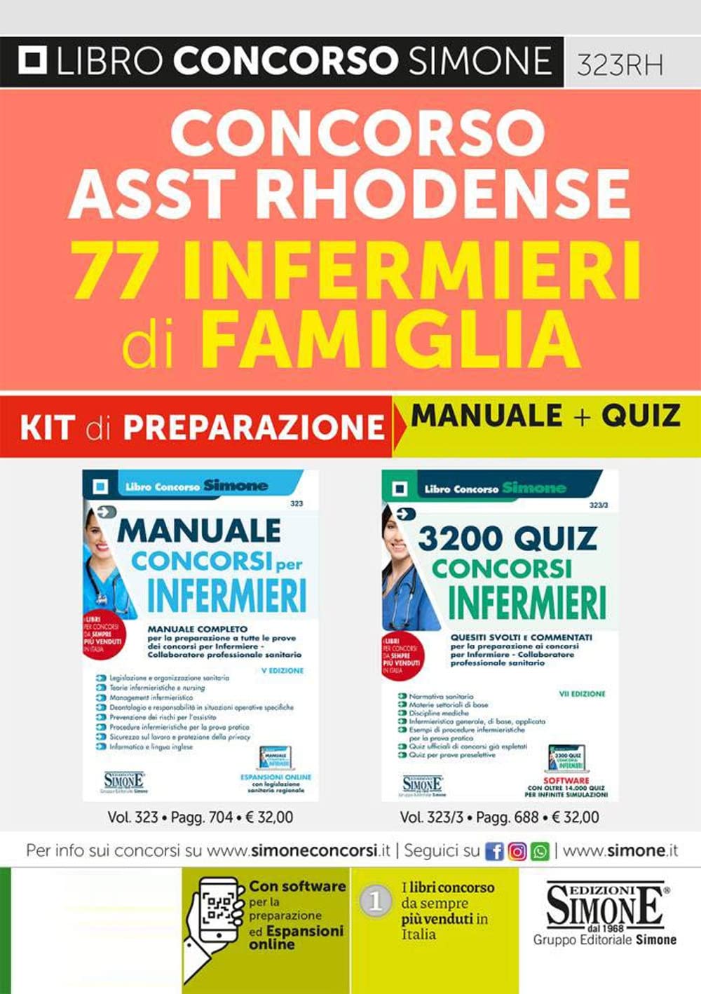 Concorso ASST Rhodense 77 Infermieri di famiglia. Kit di preparazione: Manuale completo + Quiz svolti e commentati . Con software di simulazione (Concorsi e abilitazioni) Medicine