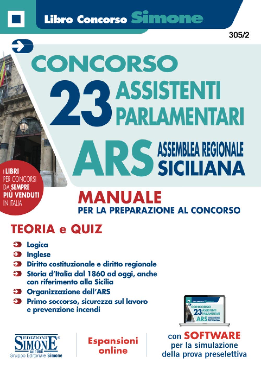 Concorso 23 Assistenti Parlamentari ARS Assemblea Regionale Sicilia – Manuale completo (Il libro concorso) Business, Finance & Career
