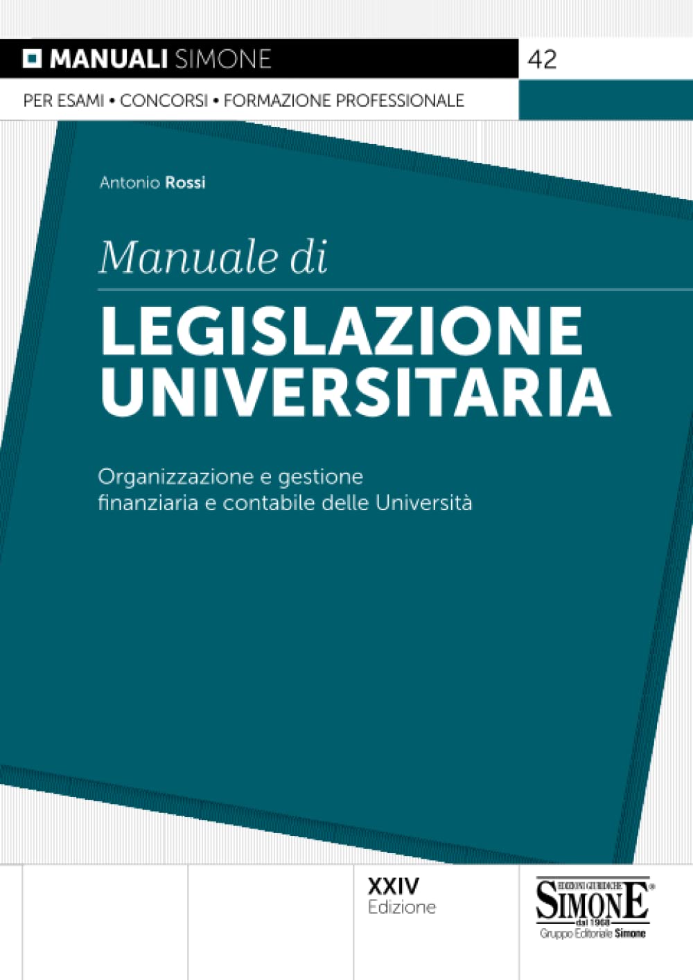 Manuale di legislazione universitaria (Manuali) Law