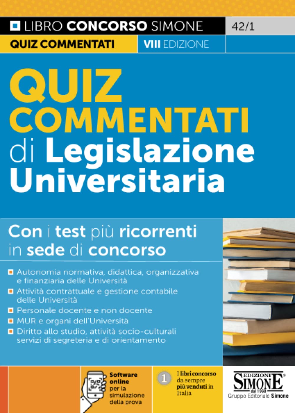 Quiz commentati di legislazione universitaria. Con software di simulazione book