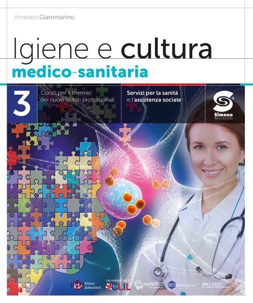 Igiene e cultura medico-sanitaria. Per le Scuole superiori. Con e-book. Con espansione online (Vol. 3) Professional & Reference Books