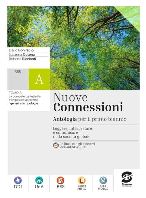 Nuove connessioni. Antologia per il primo biennio. Per le Scuole superiori. Con e-book. Con espansione online Study Guides
