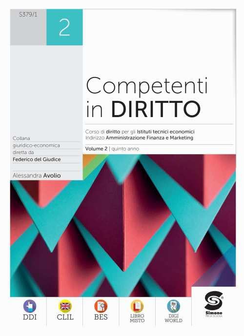 Competenti in diritto. Per le Scuole superiori. Con e-book. Con espansione online (Vol. 2) Professional & Reference Books