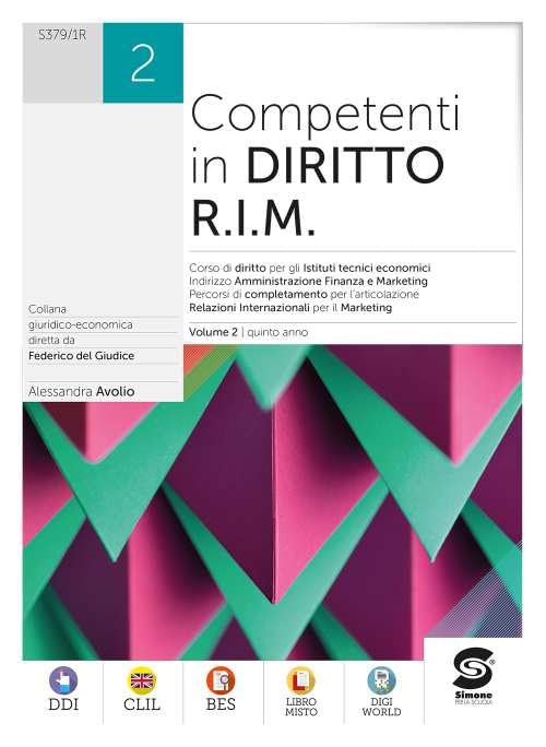 Competenti in diritto R.I.M. Per le Scuole superiori. Con e-book. Con espansione online (Vol. 2) Professional & Reference Books