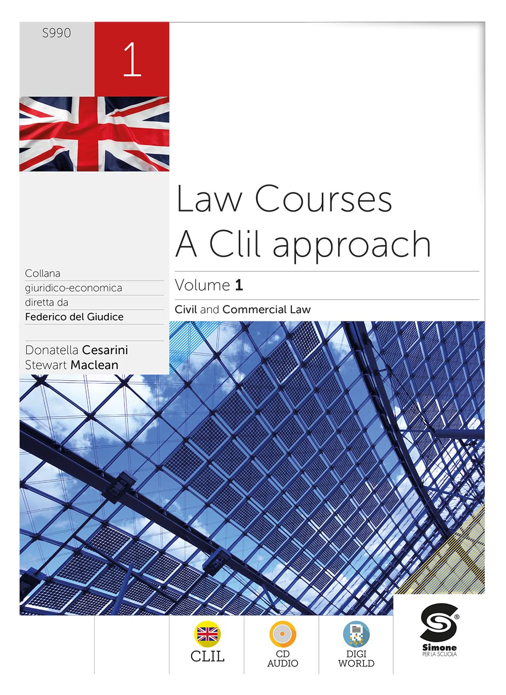 Law courses: a CLIL approach. Per le Scuole superiori. Con e-book. Con espansione online. Civil and commercial law (Vol. 1) Professional & Reference Books