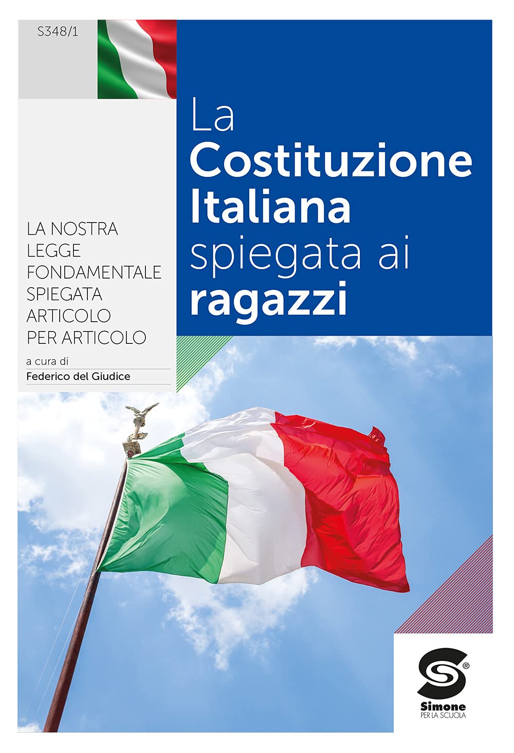 La Costituzione spiegata ai ragazzi. Per le Scuole superiori book