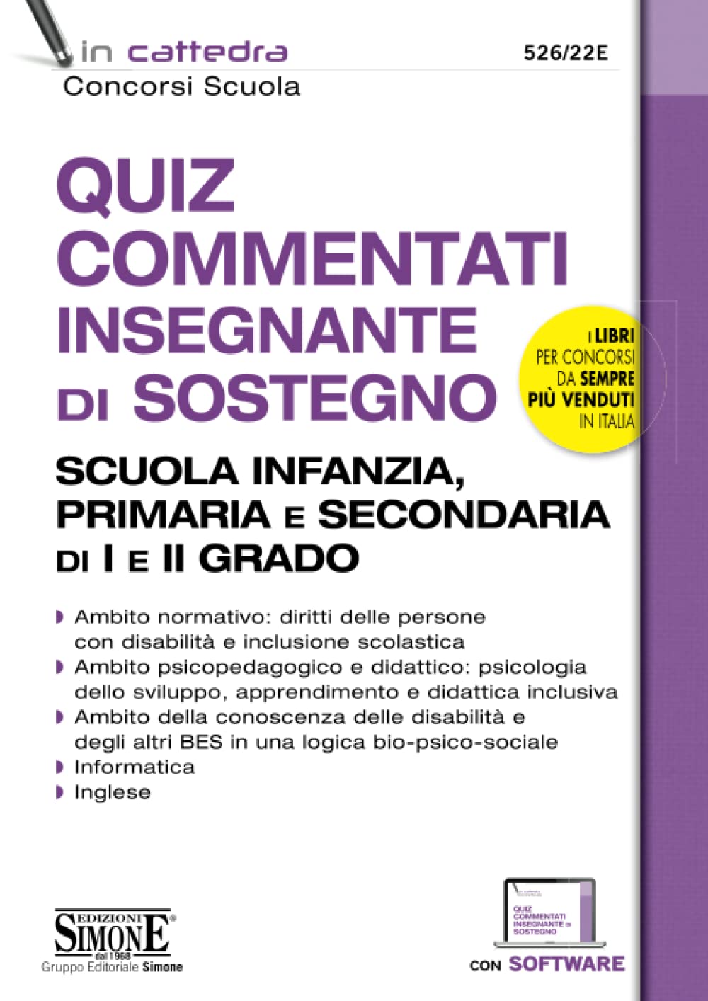 Quiz commentati insegnante di sostegno. Scuola infanzia, primaria e secondaria di I e II grado book