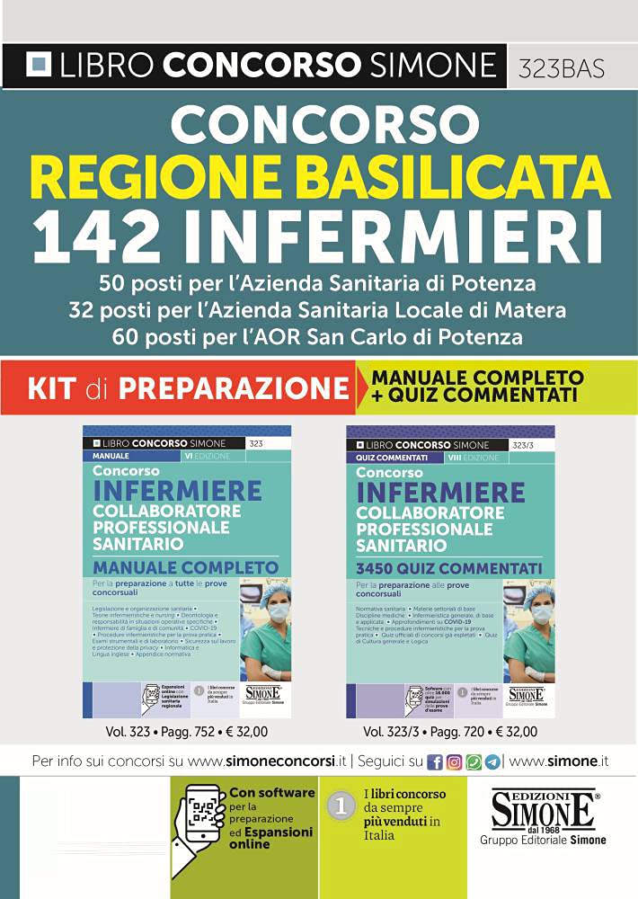 Concorso Regione Basilicata 142 Infermieri. Kit di preparazione. Manuale Completo + Quiz Commentati. 50 posti per l'Azienda Sanitaria di Potenza. 32 ... di simulazione (Concorsi e abilitazioni) Medicine