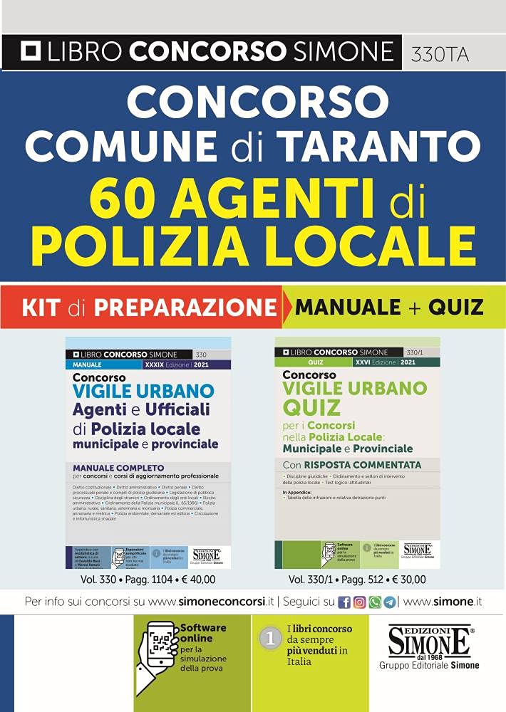 Concorso Comune di Taranto. 60 agenti di polizia locale. Kit di preparazione. Manuale + Quiz. Con software di simulazione (Concorsi e abilitazioni) Social Sciences