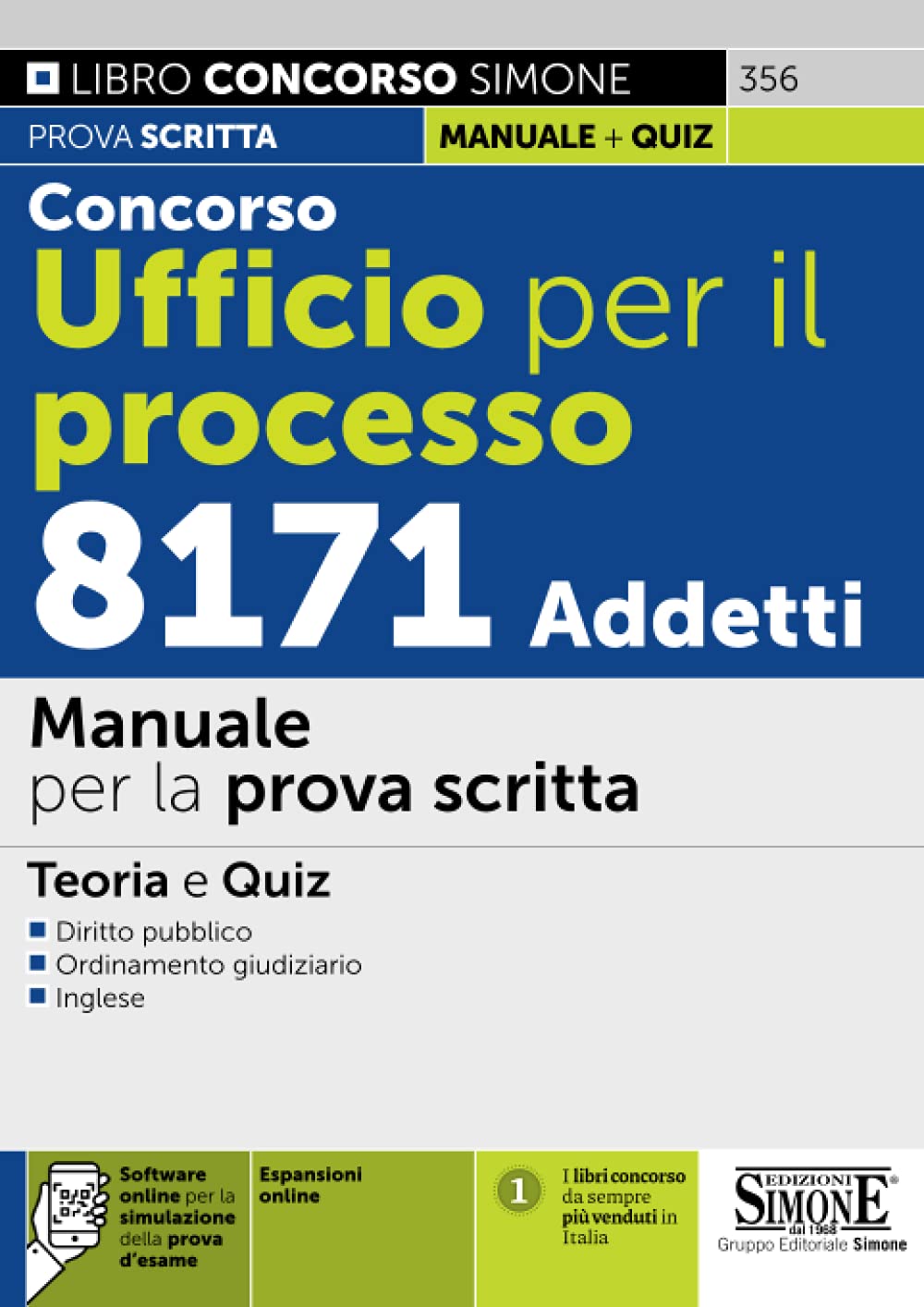 Concorso Ufficio per il Processo 8171 Addetti – Manuale per la prova scritta (Concorsi e abilitazioni) Business, Finance & Career