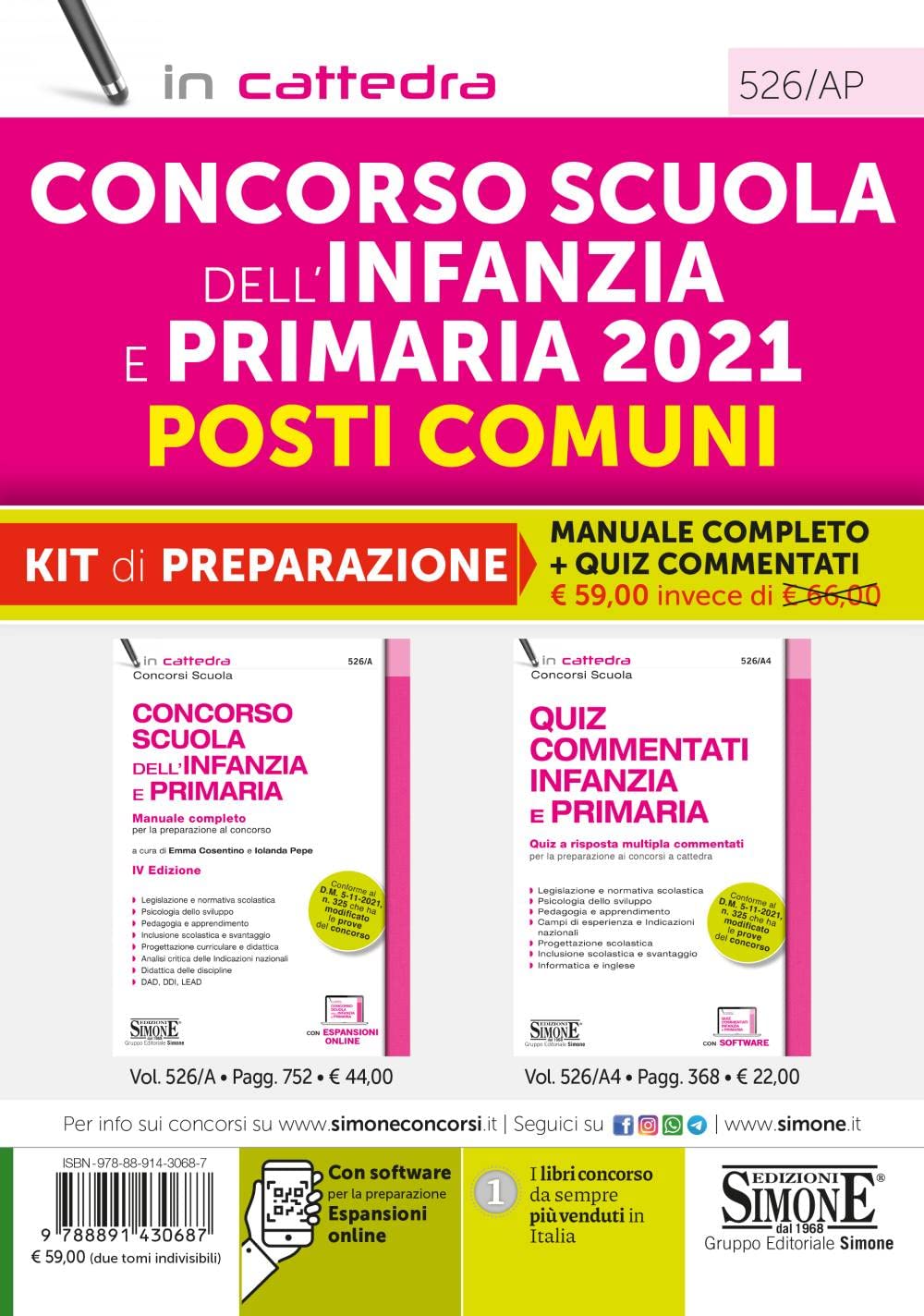 Concorso Scuola dell'infanzia e primaria 2021. Posti comuni. Kit di Preparazione. Manuale completo + quiz commentati. Con espansione online. Con software di simulazione (In cattedra) Education & Training