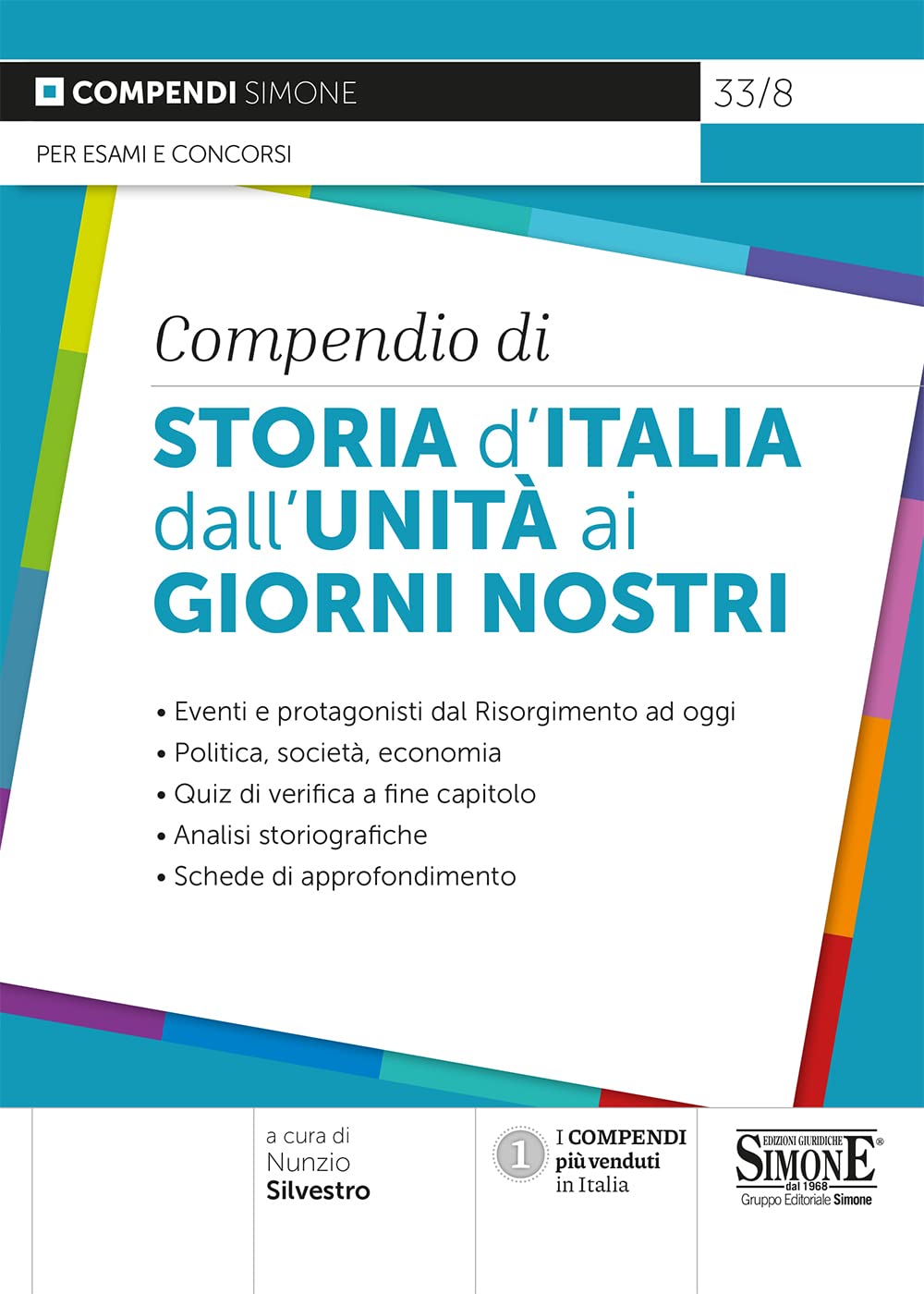 Compendio di Storia d'Italia dall'Unità ai giorni nostri book