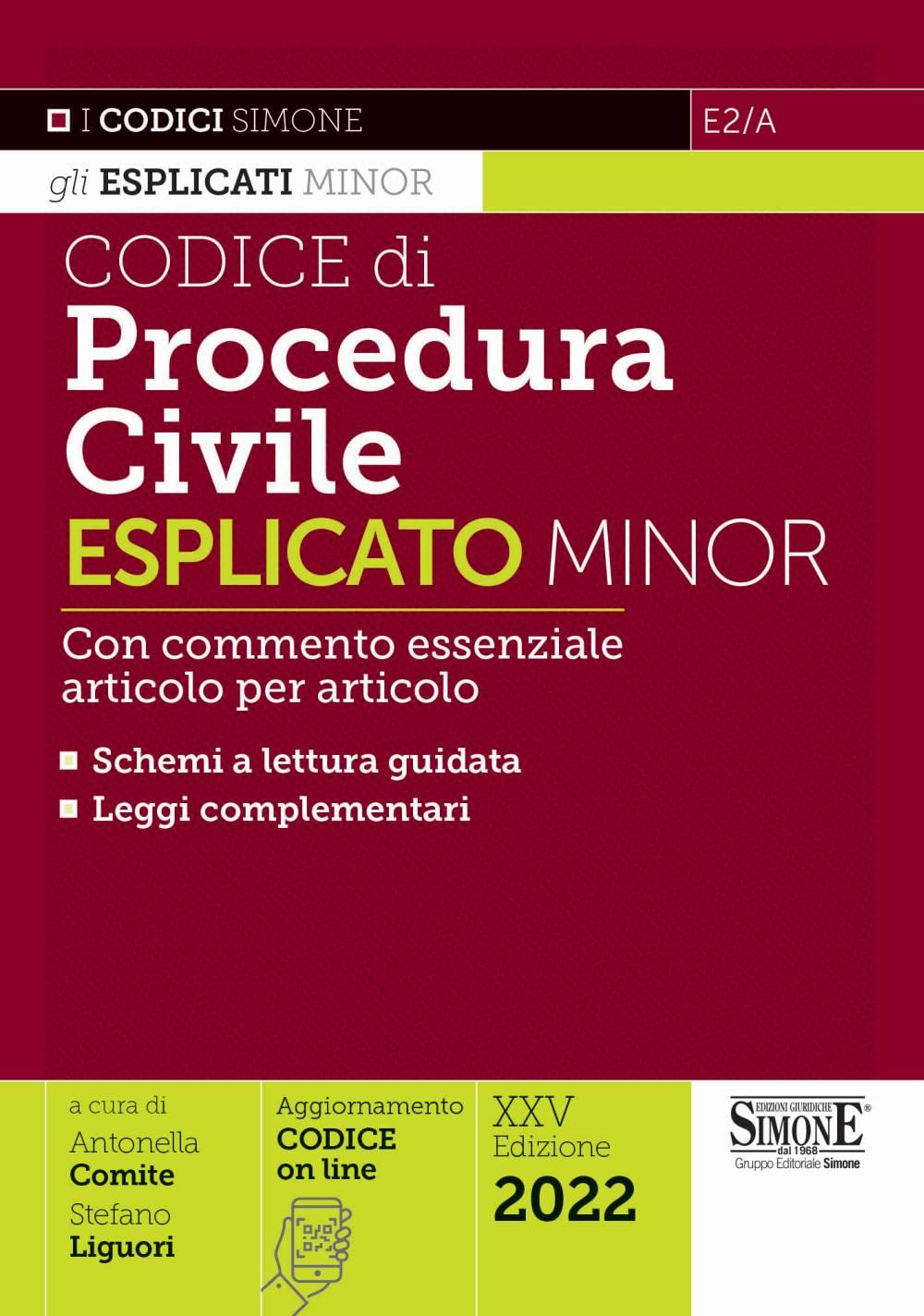 Codice di procedura civile esplicato. Con commento essenziale articolo per articolo e schemi a lettura guidata. Leggi complementari book