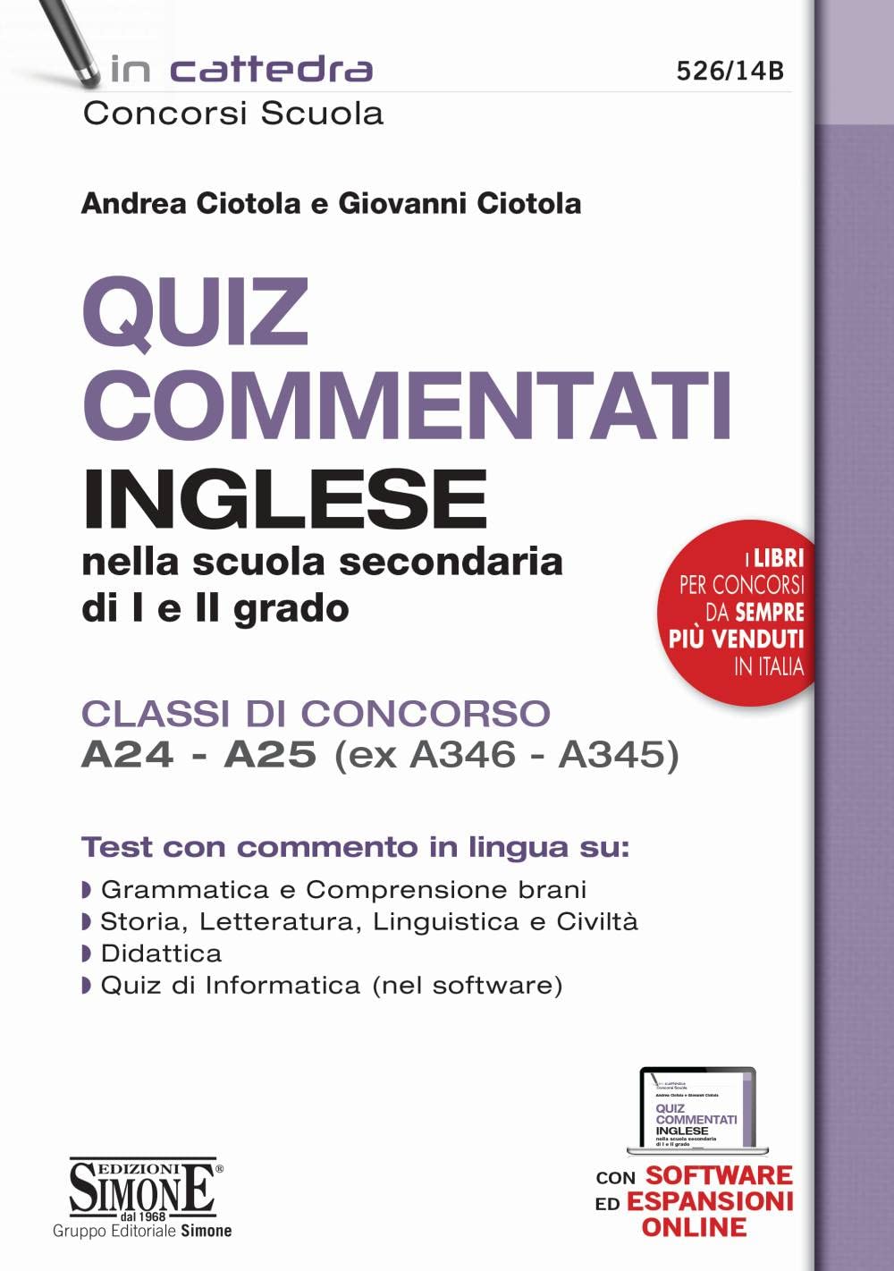 Quiz commentati di inglese. Inglese nella scuola secondaria di I e II grado. Classi di concorso A24 - A25 (ex A346 - A345) book