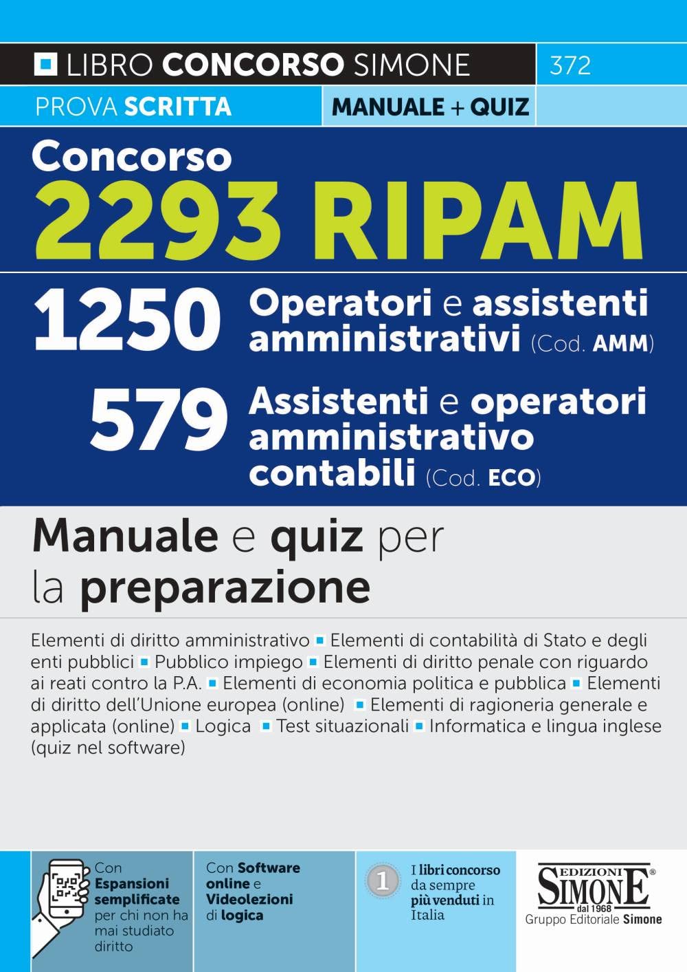 Concorso 2293 RIPAM - 1250 Operatori e Assistenti Amministrativi (Cod. AMM) 579 Assistenti e operatori amministrativo contabili book
