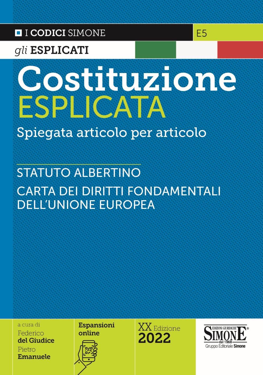 Costituzione esplicata. Spiegata articolo per articolo. Con espansione online book