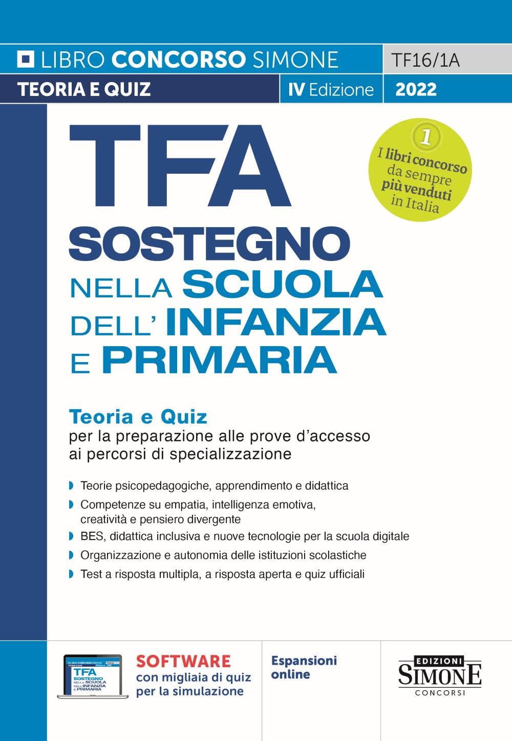 TFA Sostegno nella Scuola dell'Infanzia e Primaria - Teoria e Quiz per la preparazione alla prove d'accesso ai percorsi di specializzazione (Concorsi nella scuola) Education & Training