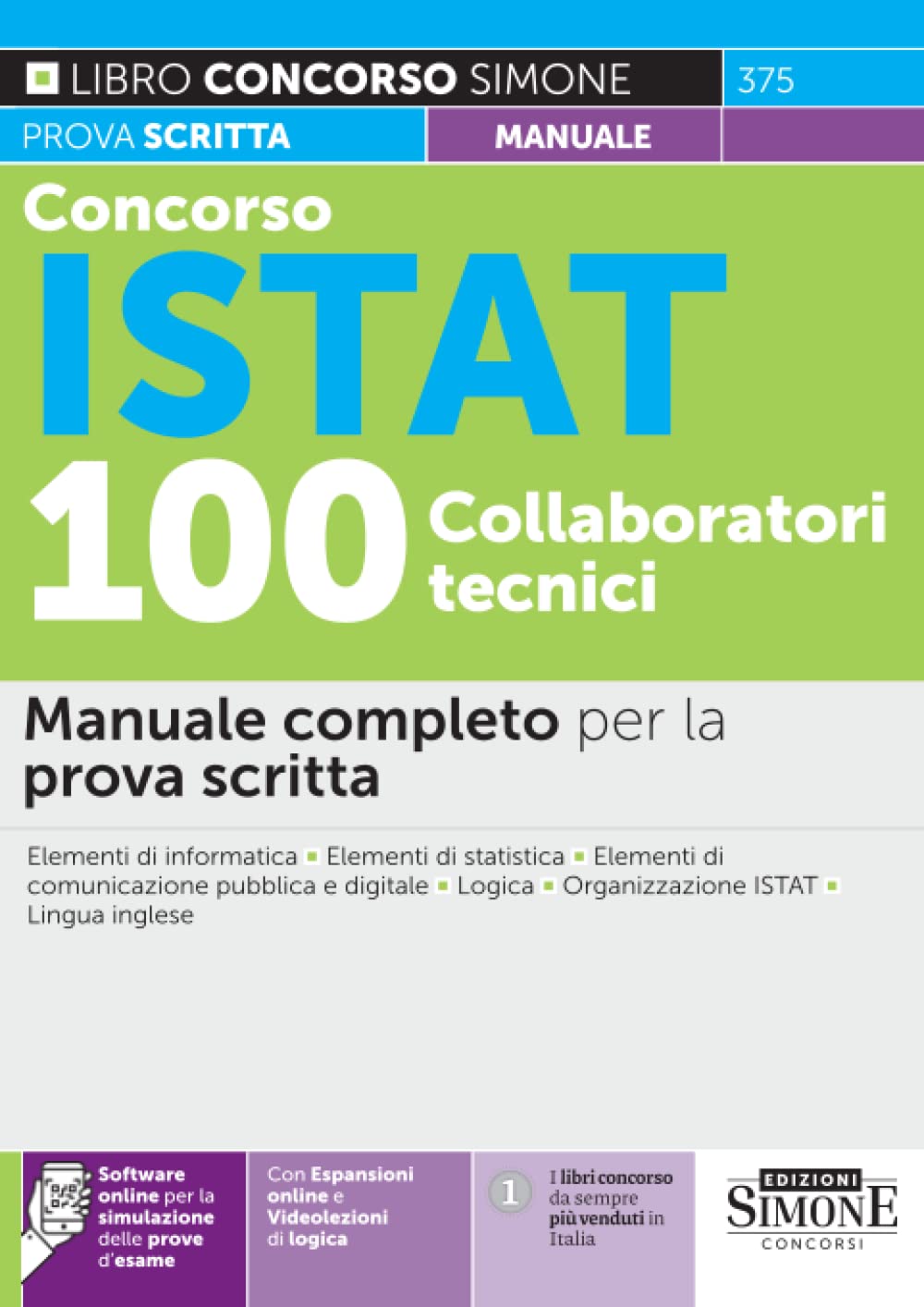 Concorso ISTAT 100 Collaboratori tecnici – Manuale completo per la prova scritta book