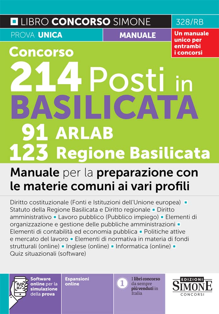 Concorsi 214 Posti in Basilicata 91 ARLAB 123 Regione Basilicata. Con Tabella di corrispondenza con gli argomenti da studiare. Manuale per la preparazione con le materie comuni ai vari profili Business, Finance & Career
