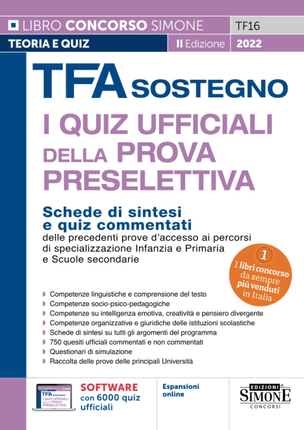 TFA Sostegno I Quiz Ufficiali della Prova preselettiva - Schede di Sintesi e quiz commentati delle precedenti prove d'accesso ai percorsi di ... e Scuole Secondarie (Il libro concorso) Education & Training