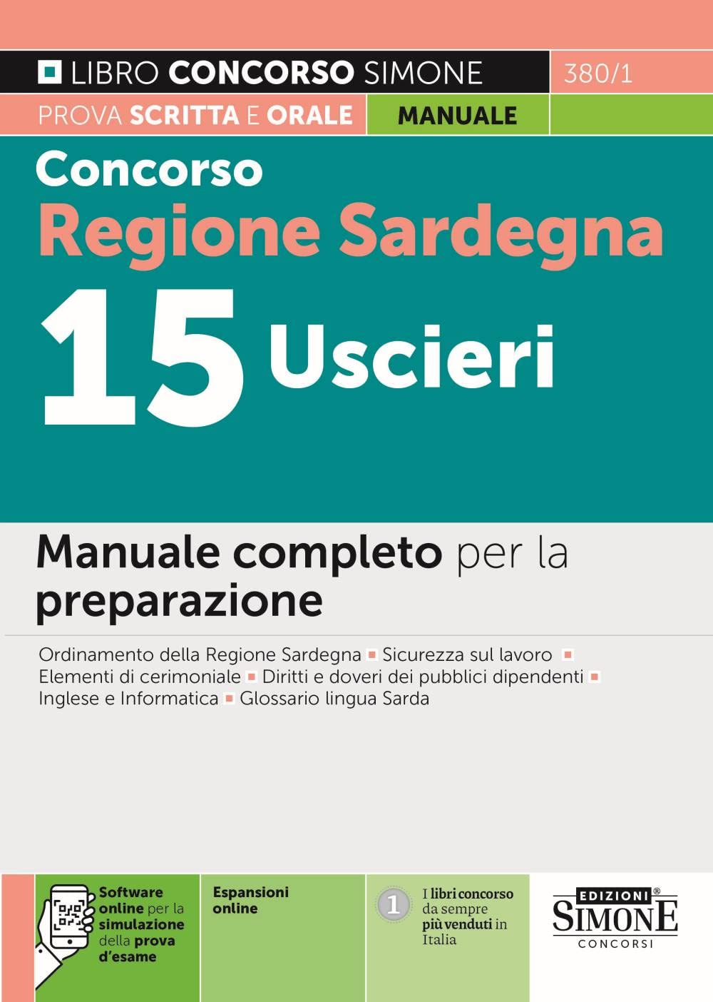 Concorso Regione Sardegna 15 Uscieri - Manuale completo per la preparazione book