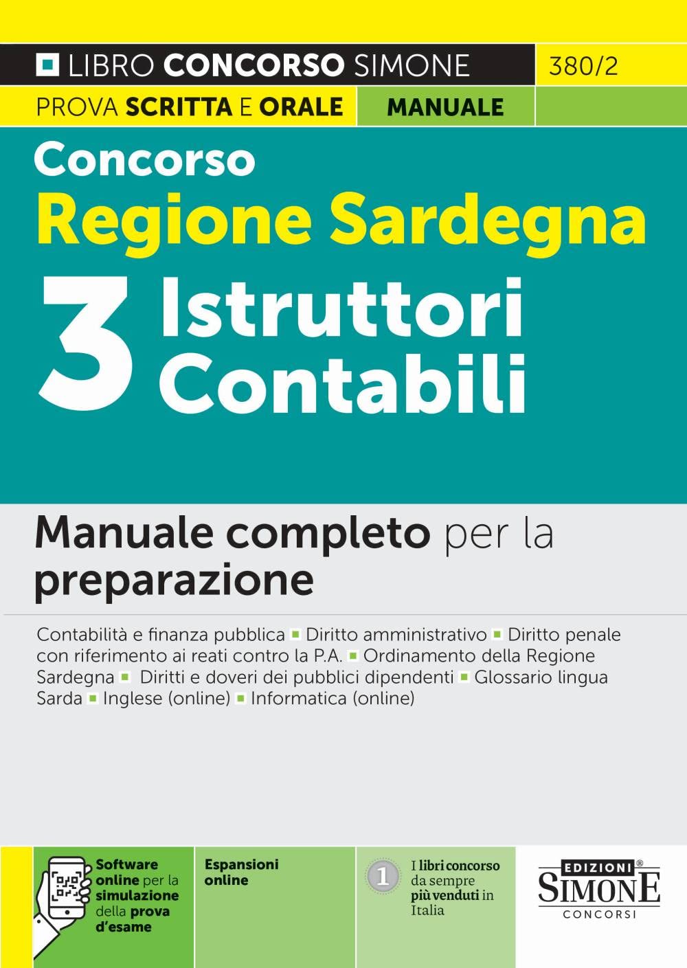 Concorso Regione Sardegna 3 Istruttori Contabili - Manuale completo per la preparazione book