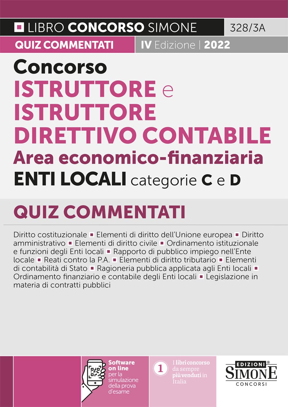 Concorso Istruttore e Istruttore Direttivo Contabile Area Economico-finanziaria Enti Locali categorie C e D - Quiz commentati book