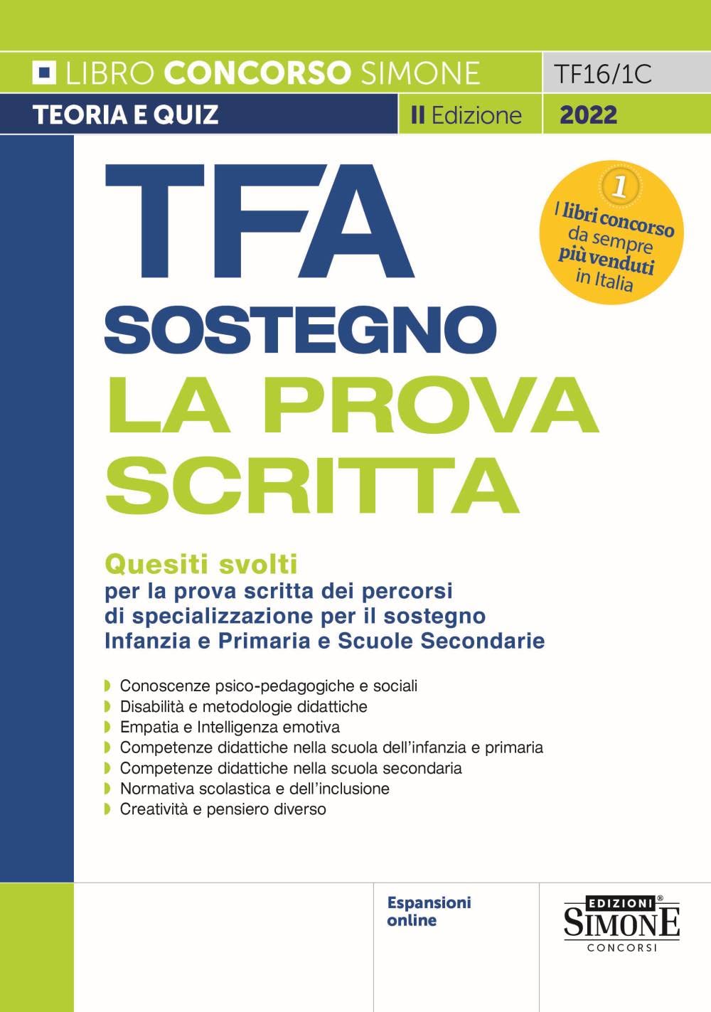 TFA Sostegno La Prova Scritta - Quesiti svolti per la prova scritta dei percorsi di specializzazione per il sostegno Infanzia e Primaria e Scuole Secondarie (Concorsi nella scuola) Education & Training
