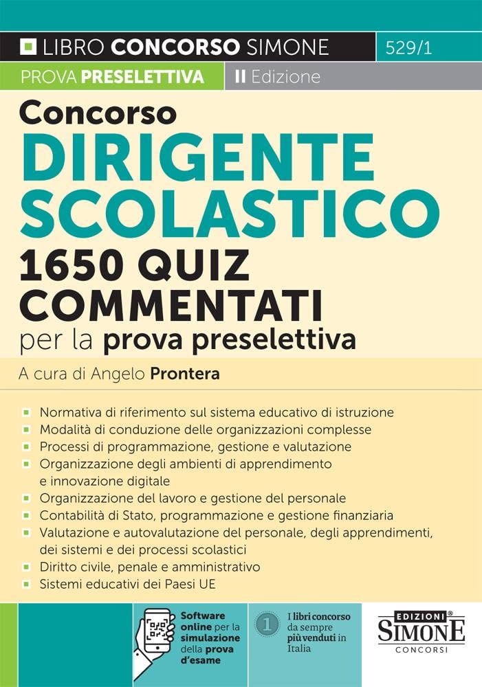 Concorso Dirigente Scolastico 1650 Quiz Commentati per la prova preselettiva book