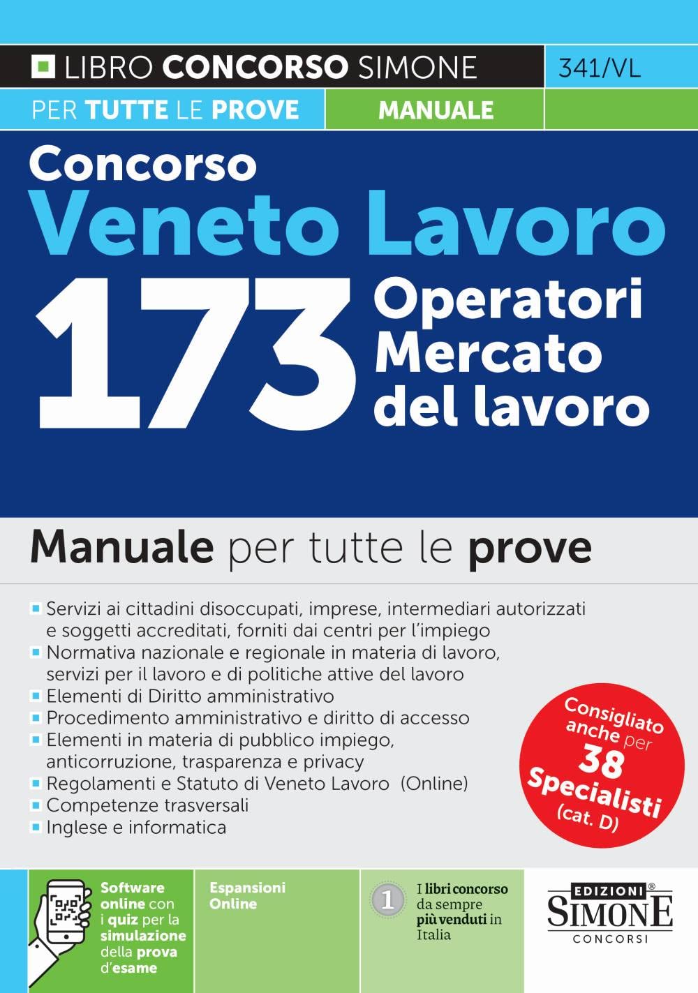 Concorso Veneto Lavoro 173 Operatori del Mercato del Lavoro - Manuale per tutte le prove book