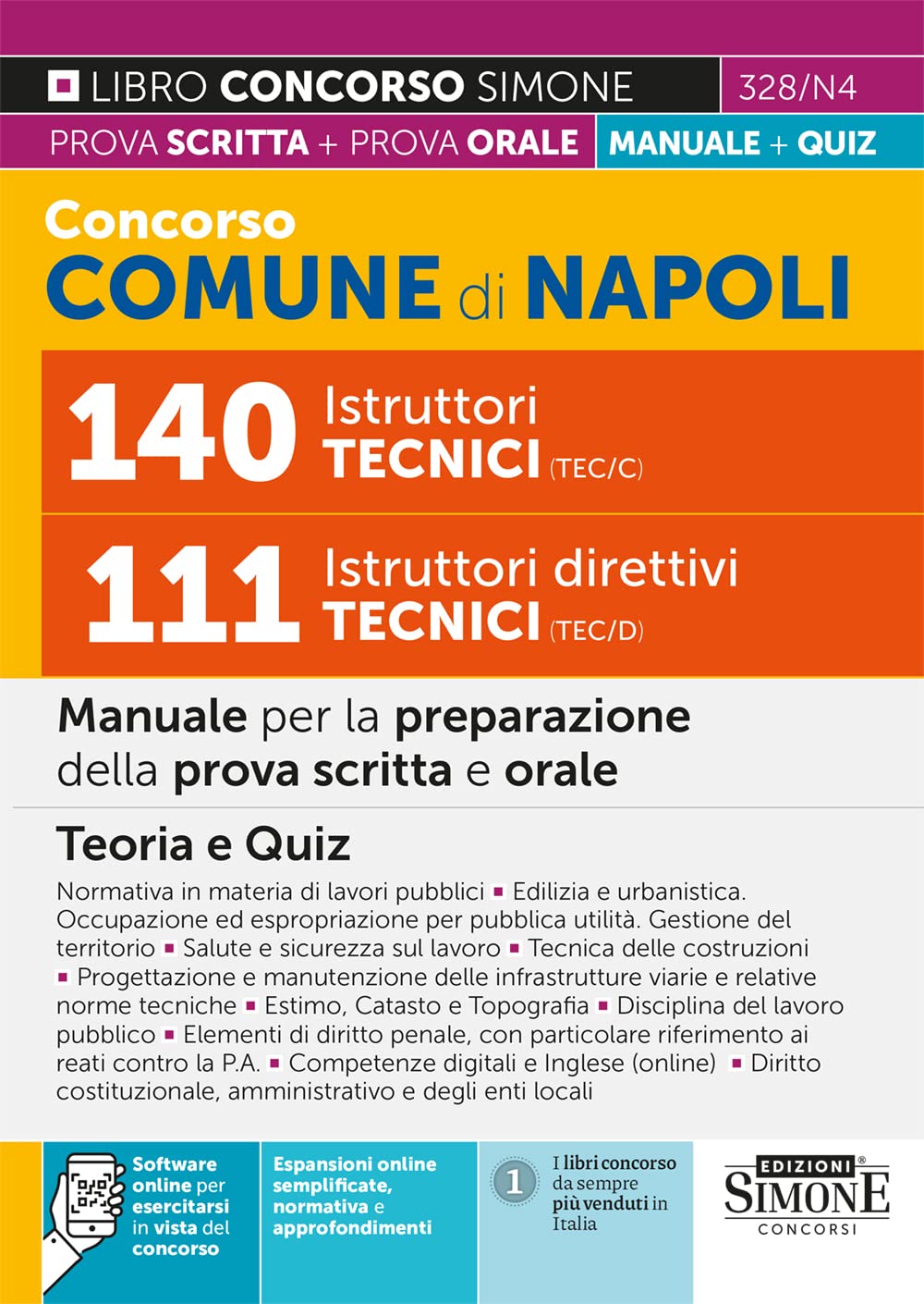 Concorso Comune Napoli 140 Istruttori tecnici (TEC/C) 111 Istruttori direttivi tecnici (TEC/D). Manuale per la preparazione della prova scritta e della prova orale Business, Finance & Career