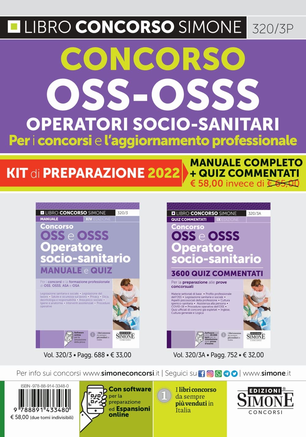 Concorso OSS-OSSS Operatori Socio-Sanitari. Per i concorsi e l'aggiornamento professionale. Kit di preparazione: Manuale Completo-Quiz Commentati. Con ... simulazione online (Concorsi e abilitazioni) Medicine