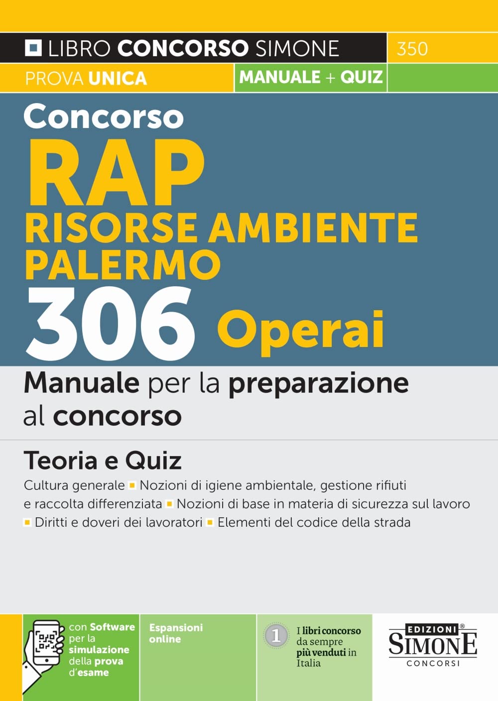 Concorso RAP Risorse Ambiente Palermo 306 Operai - Manuale per la preparazione al concorso - Teoria e quiz book