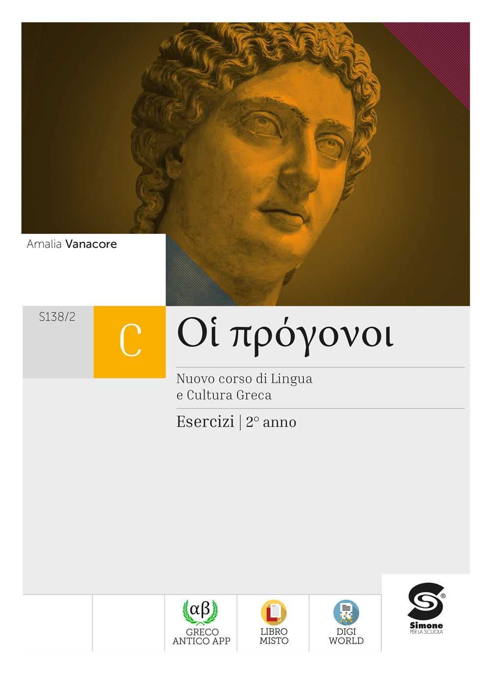 Oi progonoi. Corso di lingua e cultura greca. Esercizi. Per le Scuole superiori. Con e-book. Con espansione online (Vol. 2) book