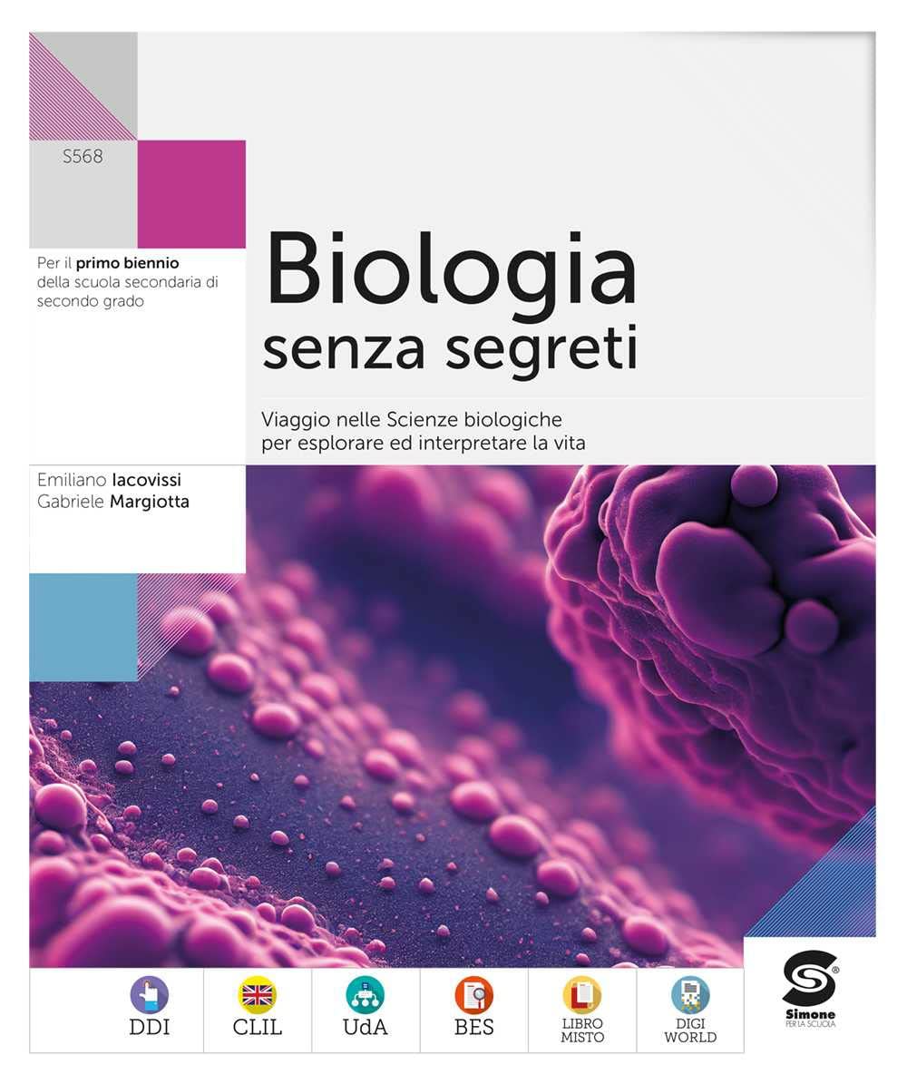 Biologia senza segreti. Viaggio nelle scienze biologiche per esplorare ed interpretare la vita. Per le Scuole superiori. Con e-book. Con espansione online book