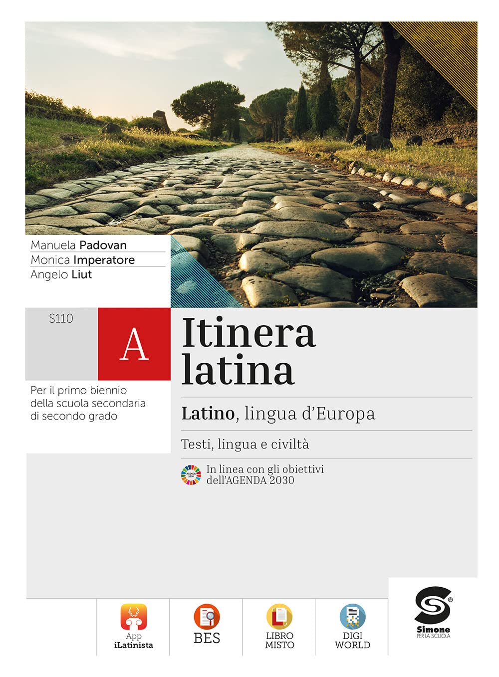 Itinera latina. Latino lingua d'Europa. Per le Scuole superiori. Con e-book. Con espansione online book
