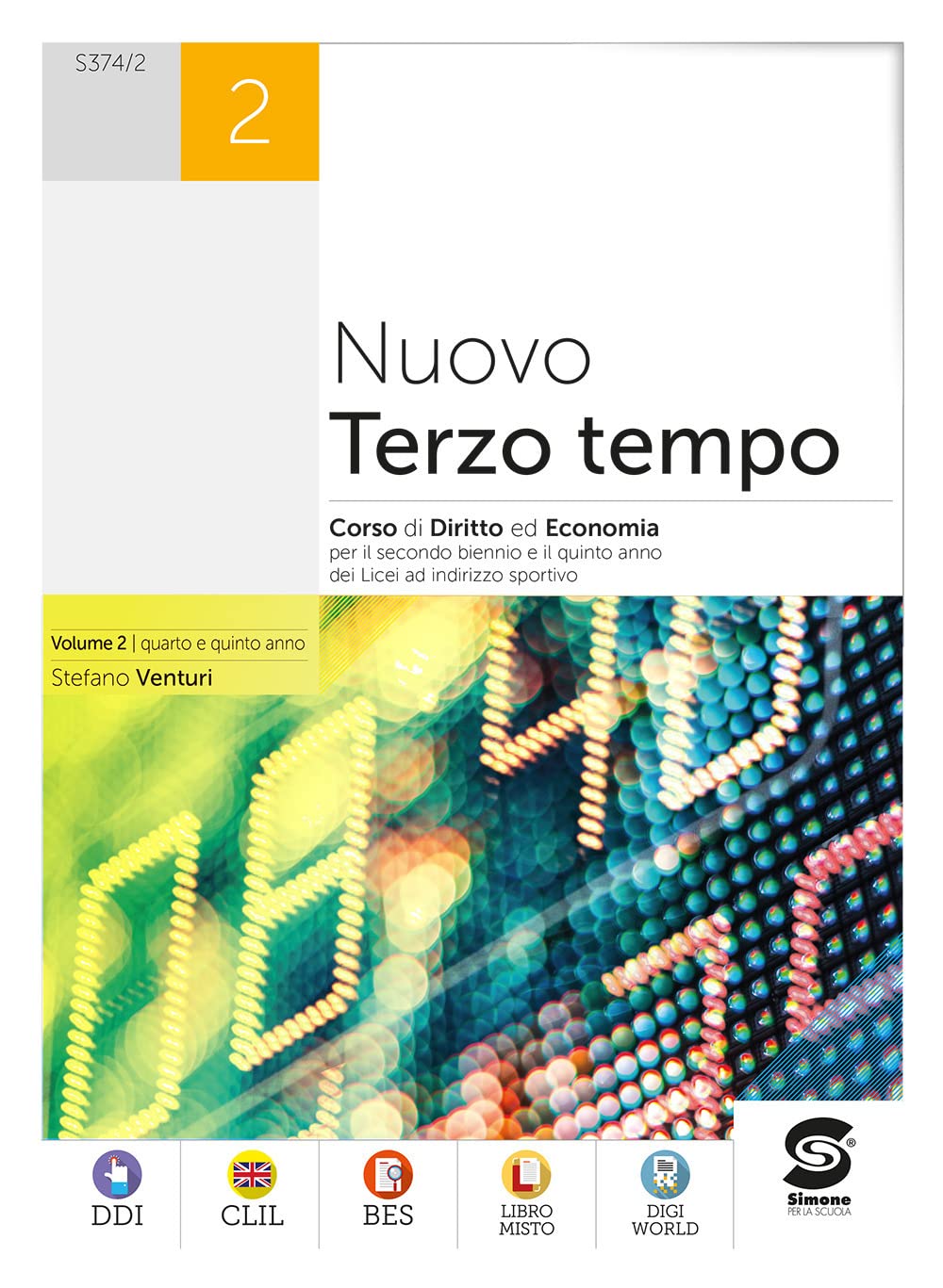 Nuovo terzo tempo. Diritto ed economia. Per le Scuole superiori. Con e-book. Con espansione online (Vol. 2) book