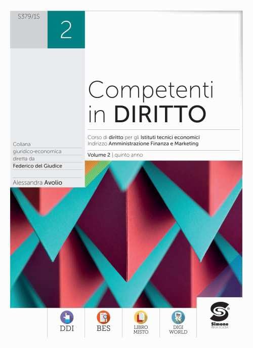 Competenti in diritto. Per le Scuole superiori. Con e-book. Con espansione online (Vol. 2) book