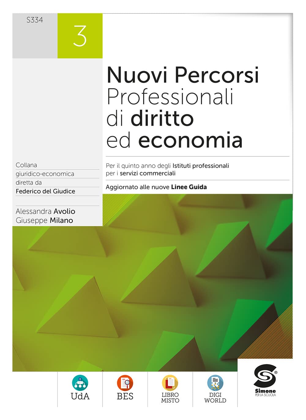Nuovi percorsi professionali di diritto ed economia. Per il 5° anno degli Ist. professionali. Con e-book. Con espansione online (Vol. 3) book