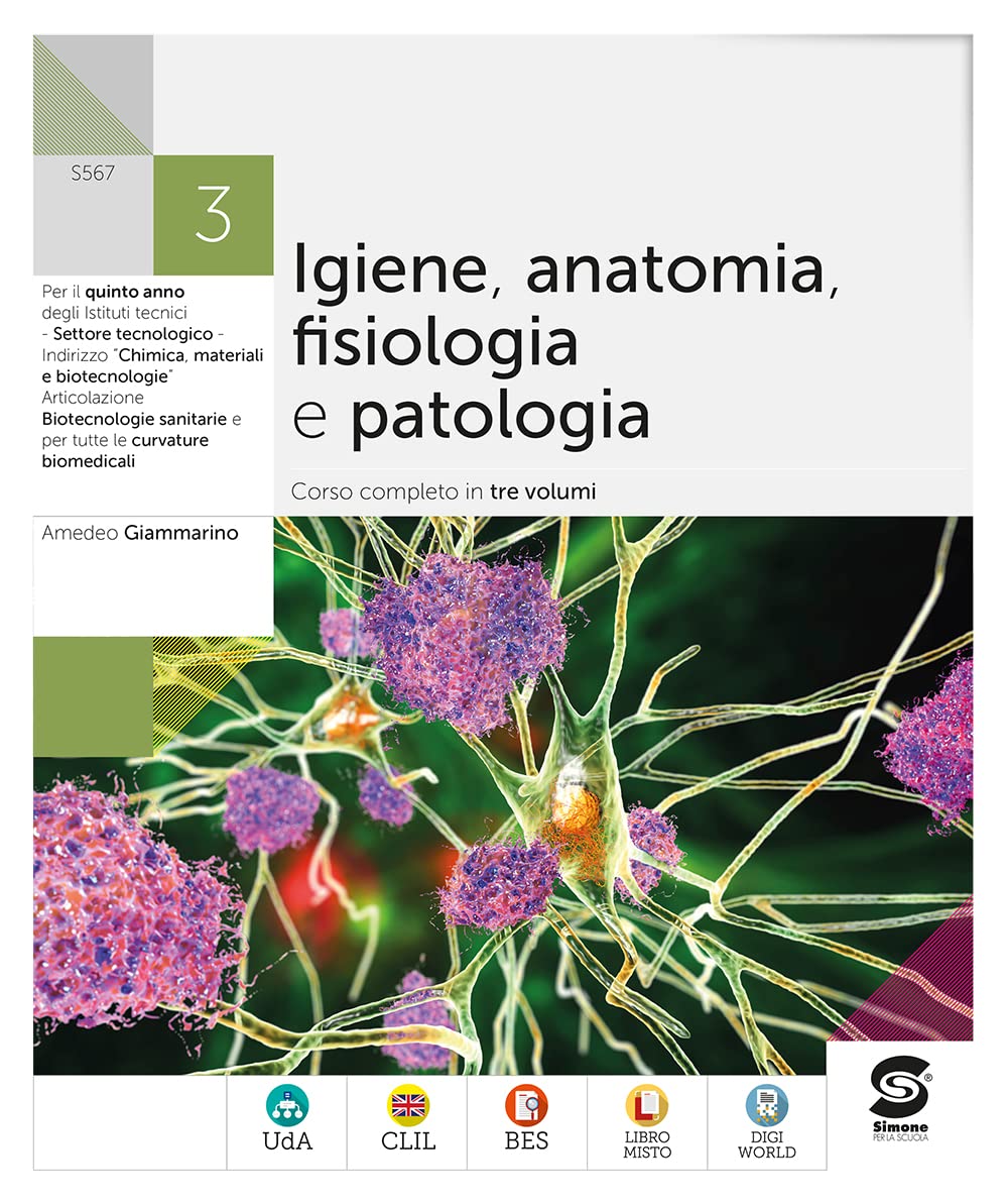 Igiene anatomia fisiologia patologia. Per il 5° anno degli Ist. tecnici. Con e-book. Con espansione online (Vol. 3) book