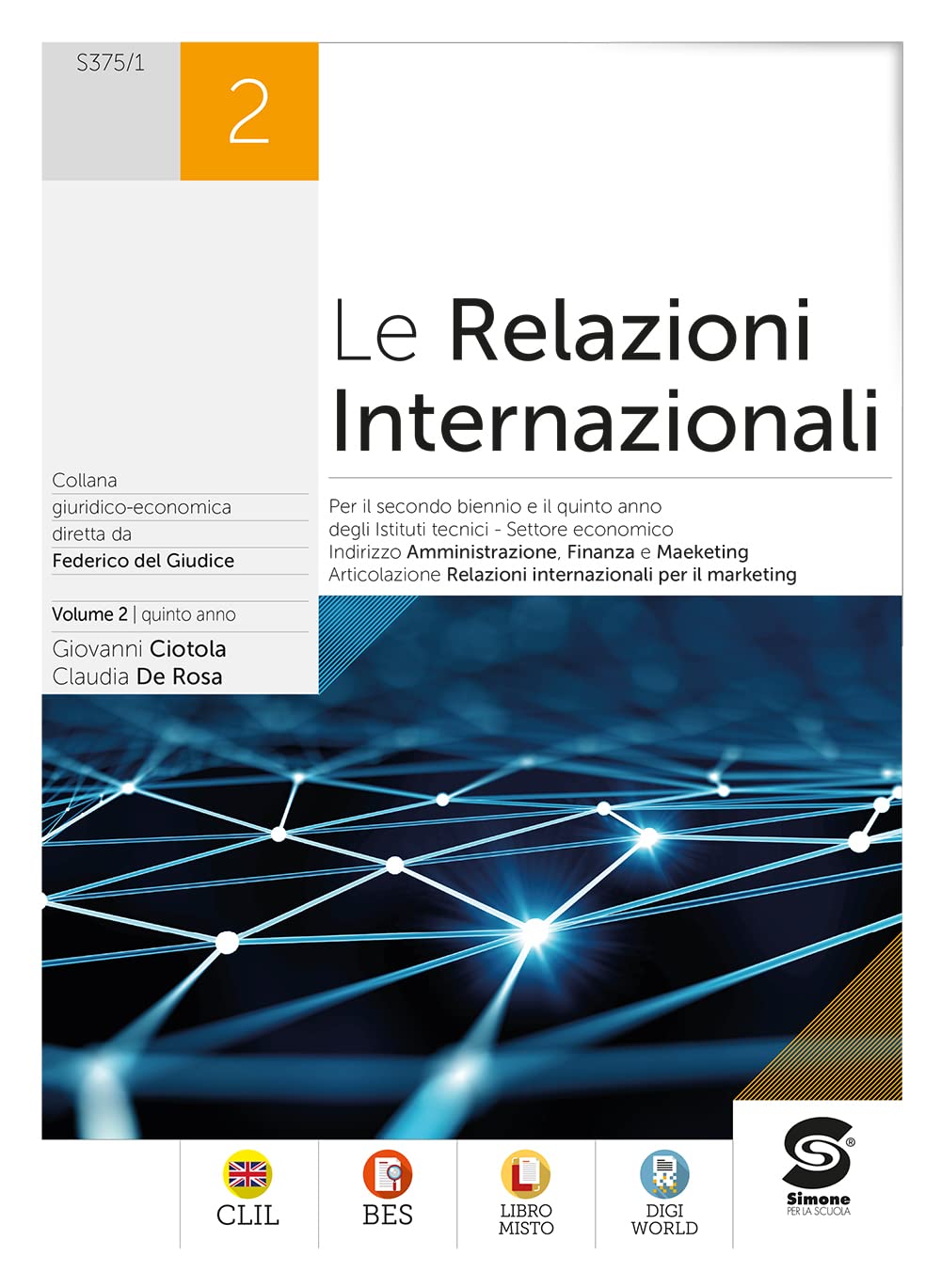 Le Relazioni internazionali. Per gli Ist. tecnici. Con e-book. Con espansione online (Vol. 2) book
