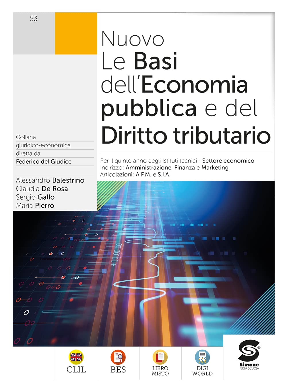 Nuovo le basi dell'economia pubblica e del diritto tributario. Per le Scuole superiori. Con e-book. Con espansione online book