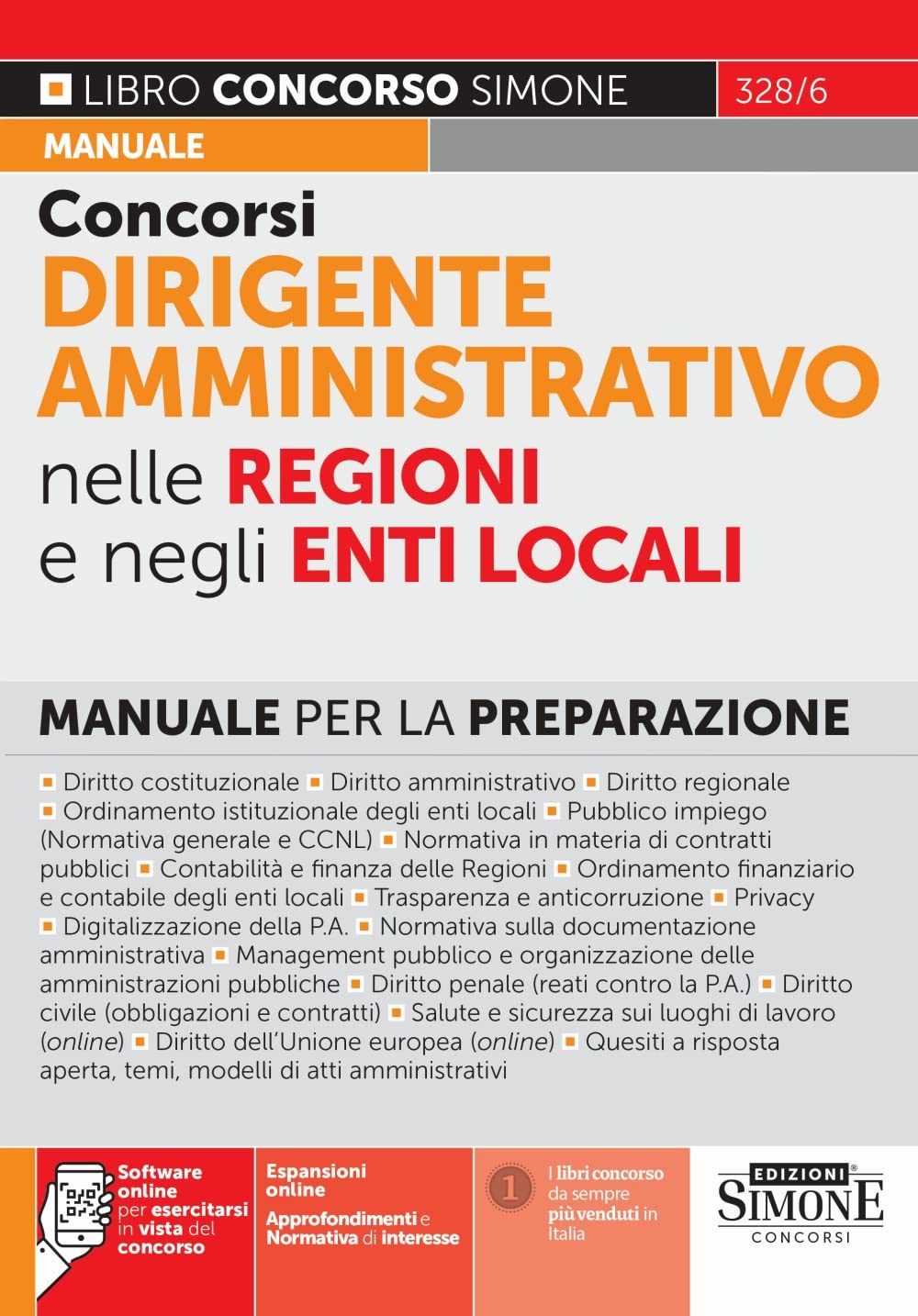 Concorsi dirigente amministrativo nelle regioni e negli enti locali. Manuale per la preparazione. Con software di simulazione online (Concorsi e abilitazioni) Business, Finance & Career