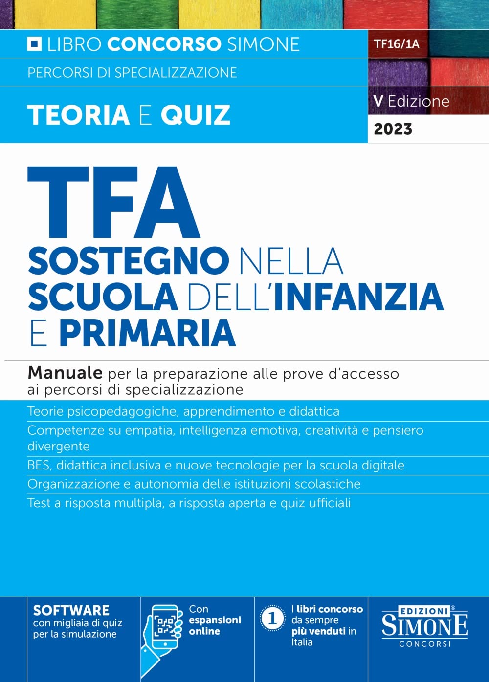 TFA Sostegno nella Scuola dell'Infanzia e Primaria - Manuale per la preparazione alle prove d'accesso ai percorsi di specializzazione book
