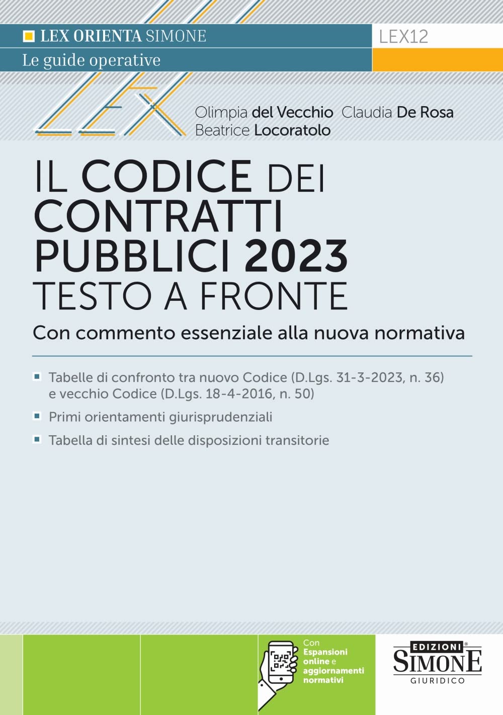 Il codice dei contratti pubblici 2023. Testo a fronte con commento essenziale alla nuova normativa. Con espansione online book