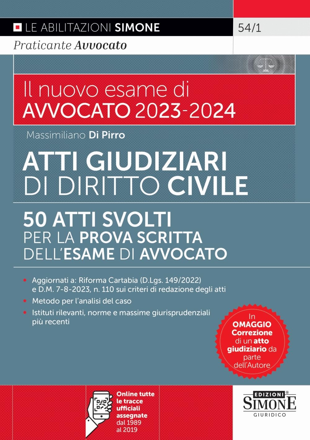 Il nuovo esame di AVVOCATO 2023-2024 - ATTI GIUDIZIARI DI DIRITTO CIVILE book