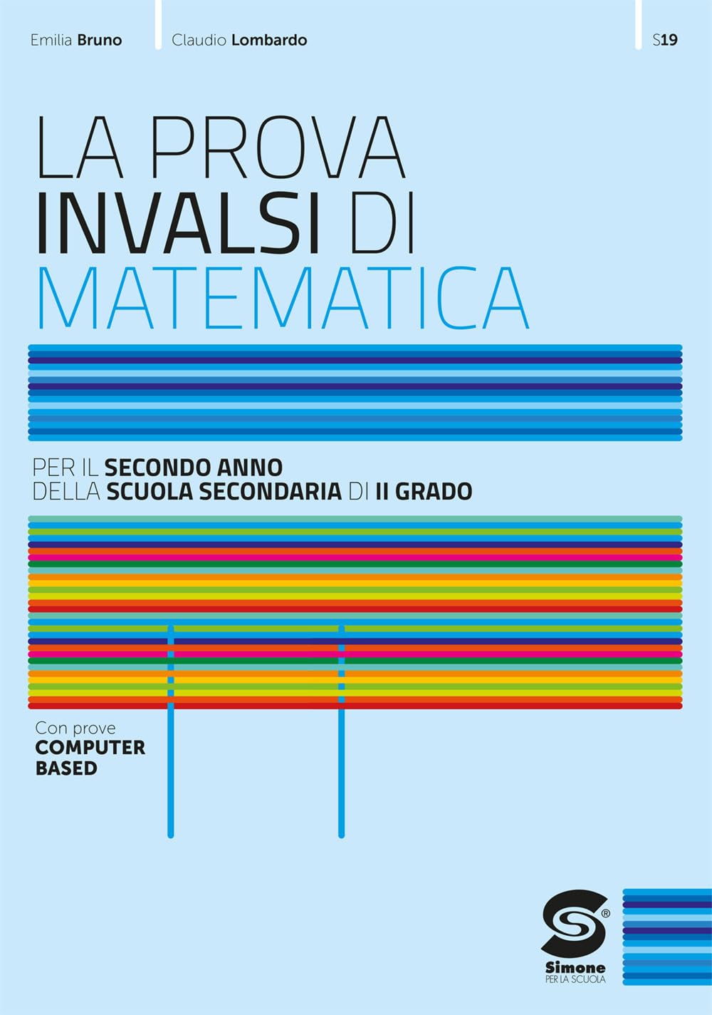 La Prova INVALSI di matematica. Per Per la 2ª classe delle Scuole superiori. Con e-book. Con espansione online Professional & Reference Books