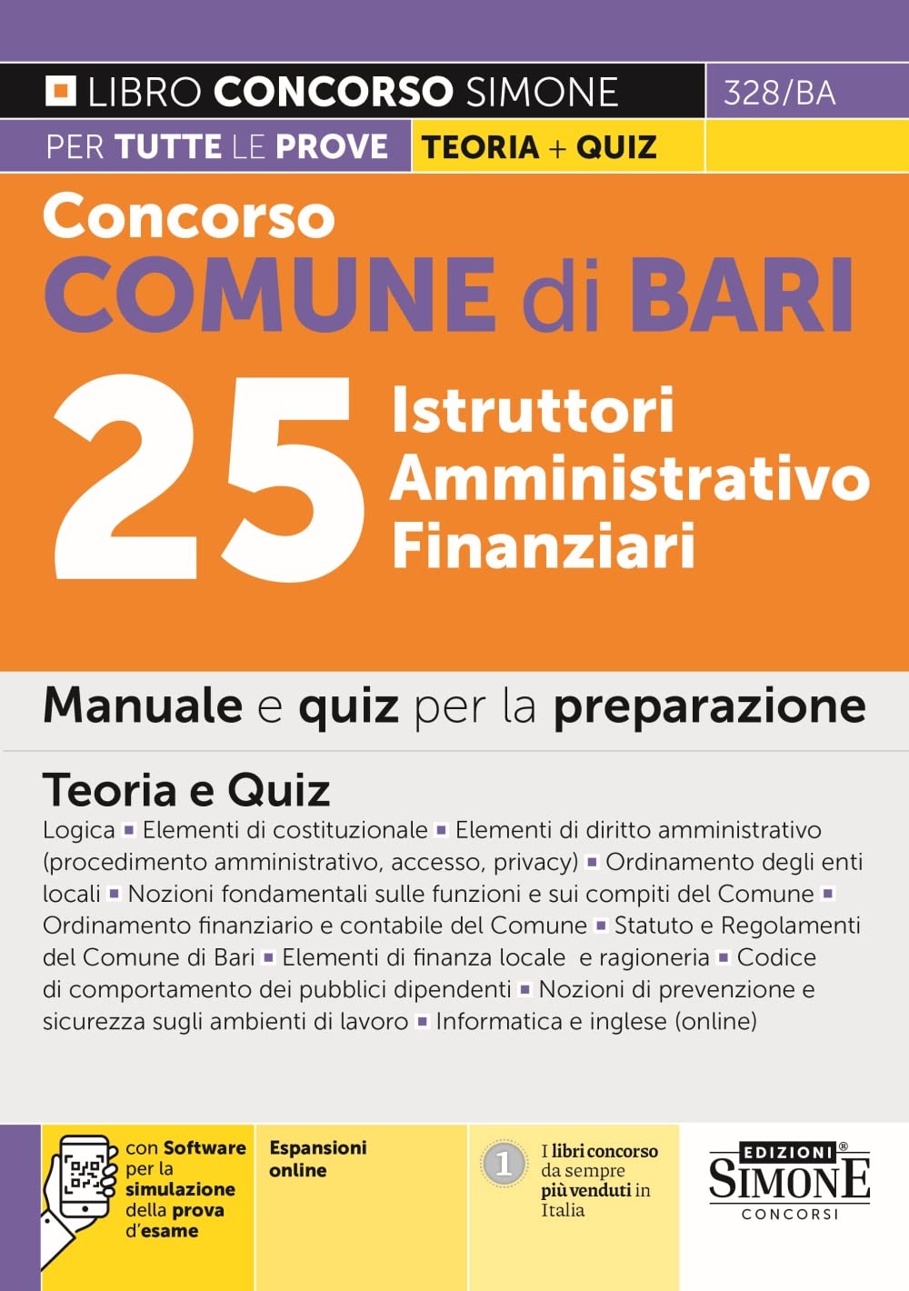 Concorso comune di Bari 25 istruttori amministrativo finanziari. Manuale per la preparazione. Teoria e quiz Business, Finance & Career