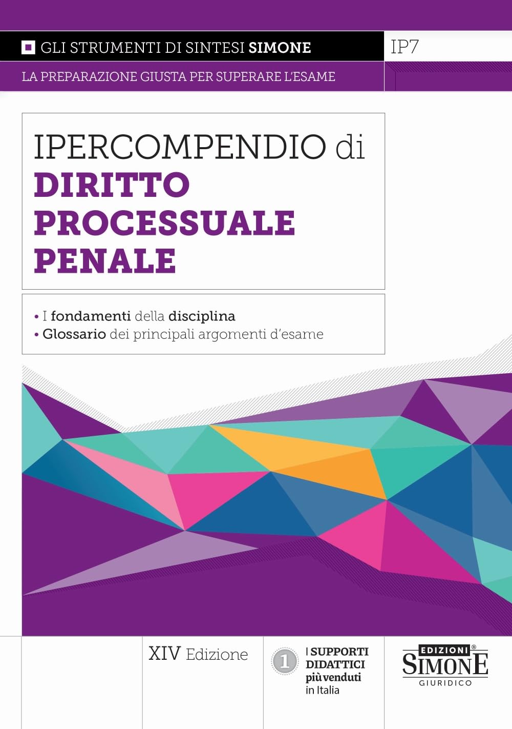 Ipercompendio di diritto processuale penale. I fondamenti della disciplina. Glossario dei principali argomenti d'esame book