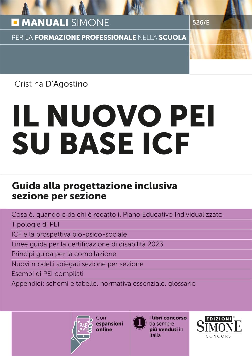 Il Nuovo PEI su base ICF - Guida alla progettazione inclusiva sezione per sezione book